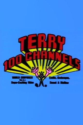 Terry 100 Channels (1985) poster