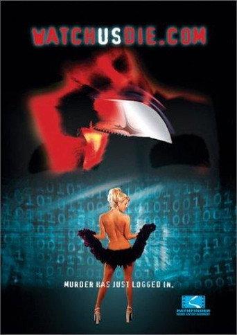 WatchUsDie.com (2001) poster