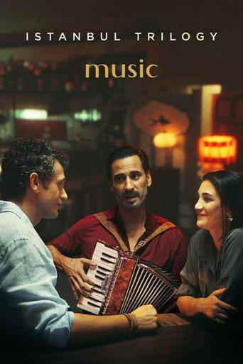 Istanbul Trilogy: Music (2024) poster