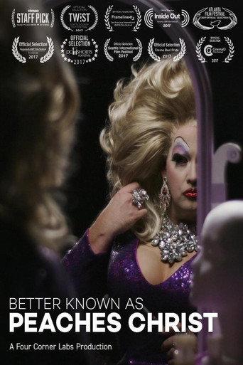 Better Known as Peaches Christ (2017) poster