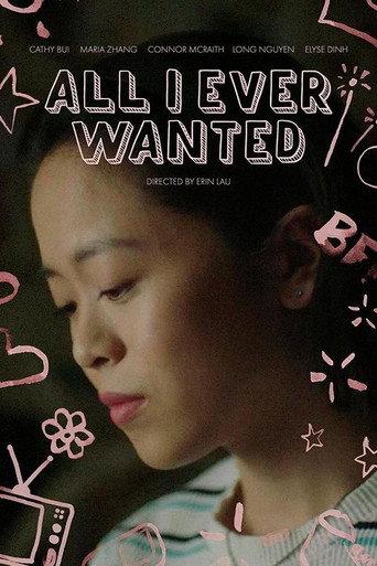 All I Ever Wanted (2021) poster