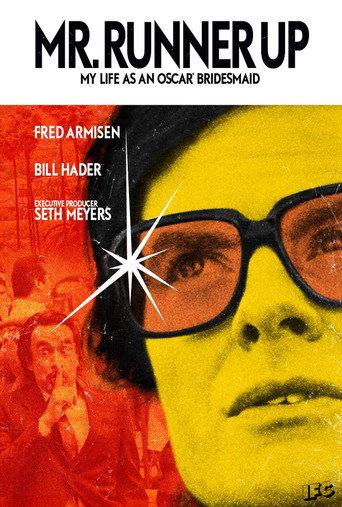Mr.Runner Up: My Life as an Oscar Bridesmaid (2016) poster
