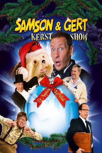 Samson & Gert Kerstshow: De Magische Kerstbal (2009) poster
