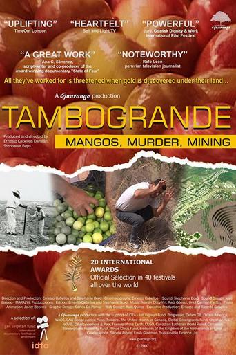 Tambogrande: Mangos, Murder, Mining (2006) poster