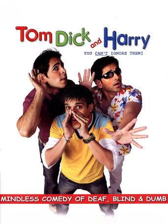 Tom, Dick And Harry (2006) poster