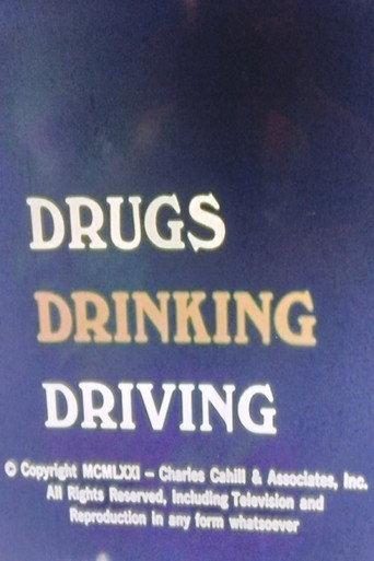 Drugs, Drinking, and Driving (1971) poster