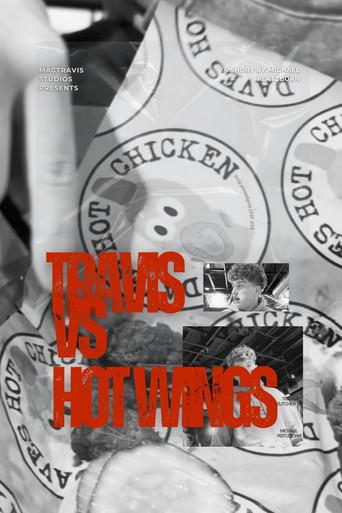 Travis vs Hot Wings () poster