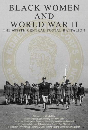 Black Women and World War II: The 6888th Central Postal Directory Battalion (2023) poster