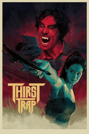 Thirst Trap () poster