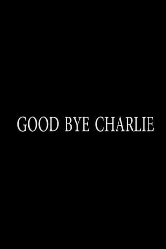 Good Bye Charlie (2014) poster