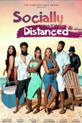 Socially Distanced () poster