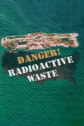 Danger! Radioactive Waste (1977) poster