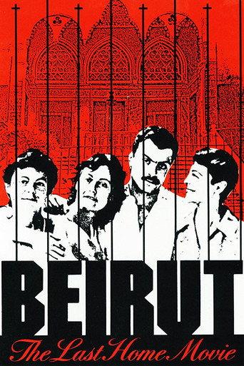 Beirut: The Last Home Movie (1987) poster