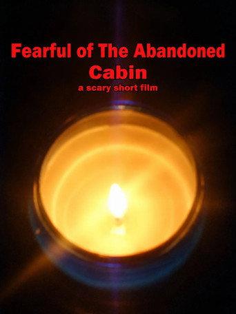 Fearful of the Abandoned Cabin (2025) poster