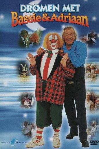 Bassie & Adriaan: Dromen met Bassie & Adriaan (2006) poster