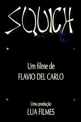 Squich! (1992) poster