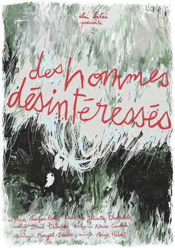 Des hommes désintéressés () poster