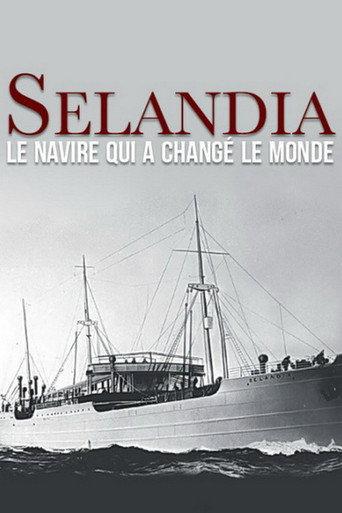 SELANDIA: The ship That Changed the World (2012) poster