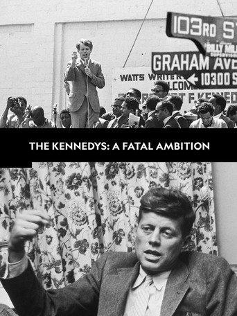 The Kennedys: A Fatal Ambition () poster