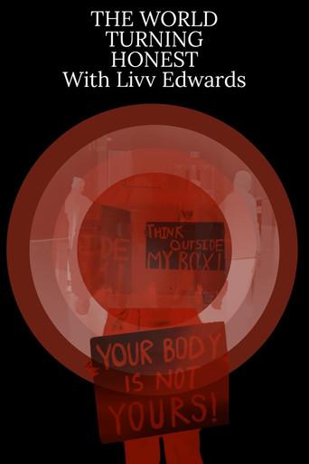 The World Turning Honest With Liv Edwards (2024) poster