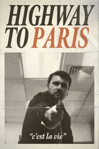 Highway to Paris () poster