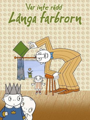 Var inte rädd, Långa Farbrorn (2011) poster