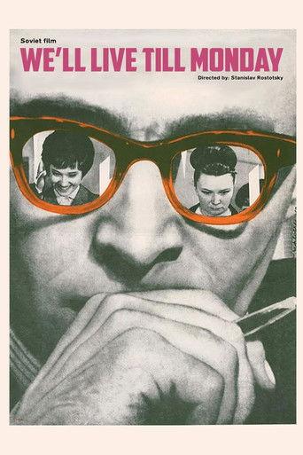 We'll Live Till Monday (1968) poster