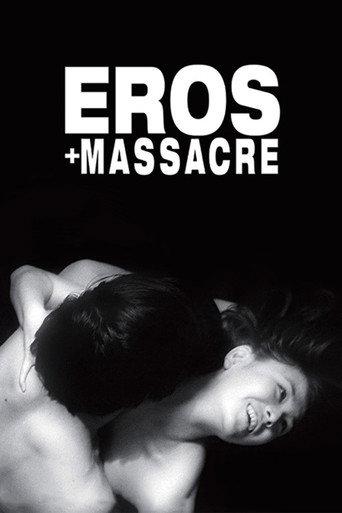 Eros + Massacre (1969) poster