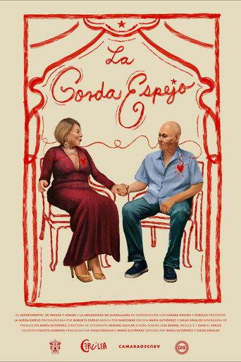 La Gorda Espejo () poster