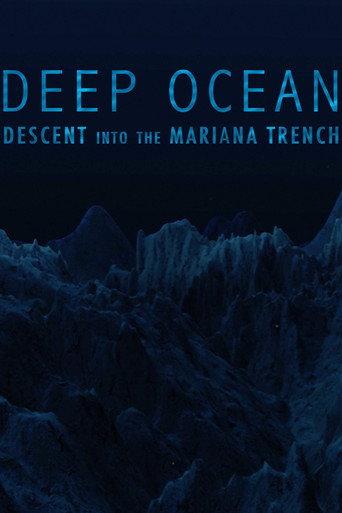 Deep Ocean: Descent into the Mariana Trench (2018) poster