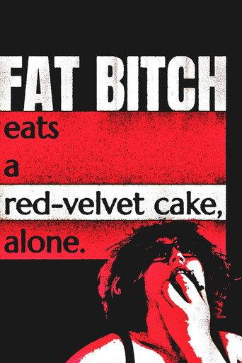 Fat Bitch eats a Red-Velvet Cake, alone. (2026) poster