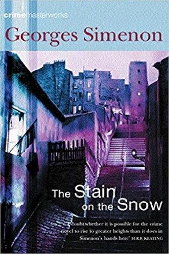 The Stain on the Snow () poster