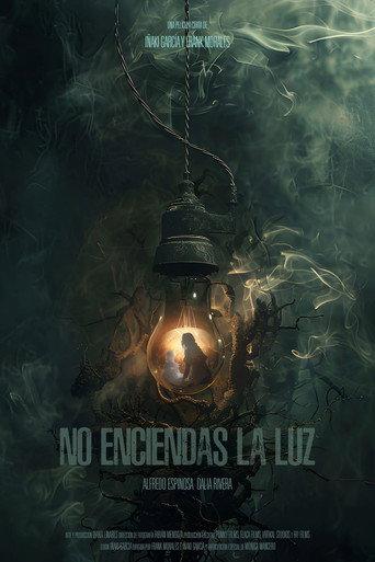 NO ENCIENDAS LA LUZ () poster