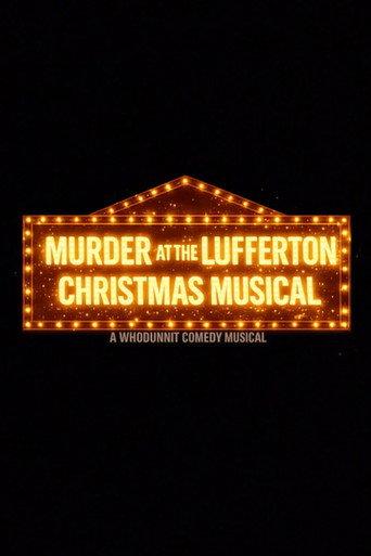 Murder at the Lufferton Christmas Musical () poster