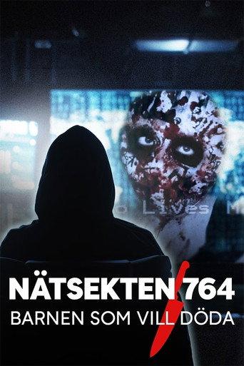Nätsekten 764 - Barnen som vill döda (2025) poster