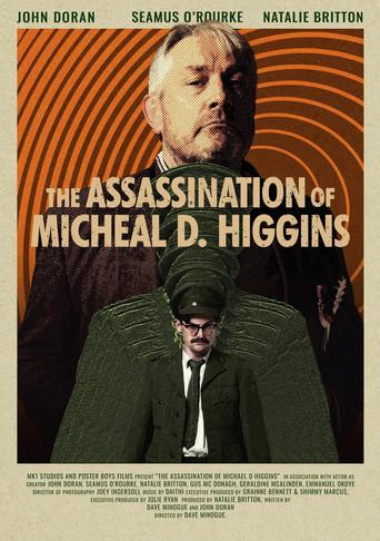 The Assassination of Michael D. Higgins (2025) poster