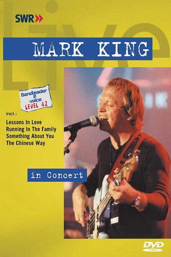 Mark King Of Level 42 - Live In Concert (2002) poster