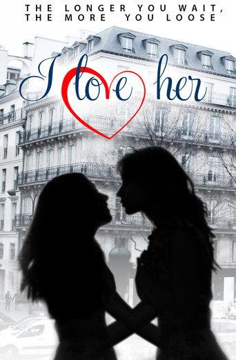 I Love Her (2013) poster