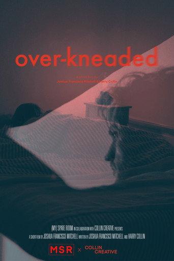 Over-Kneaded () poster