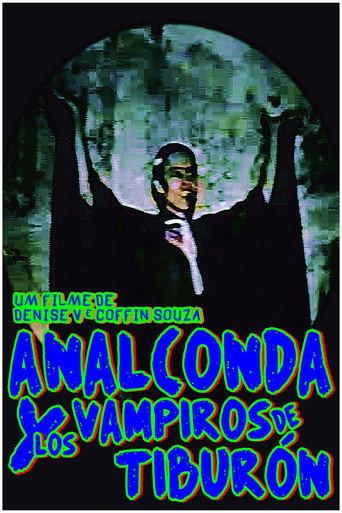 Analconda y Los Vampiros de Tiburón (1998) poster