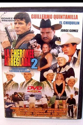 La Cherokee Arreglada 2 (2003) poster