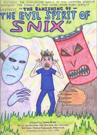 The Banishing of the Evil Spirit of Snix (1998) poster
