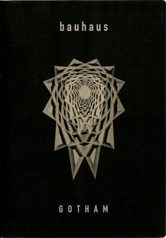Bauhaus: Gotham (1999) poster