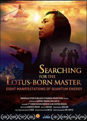 Searching for the Lotus Born Master: Eight Manifestations of Quantum Energy () poster