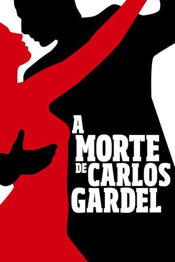 The Death of Carlos Gardel (2011) poster
