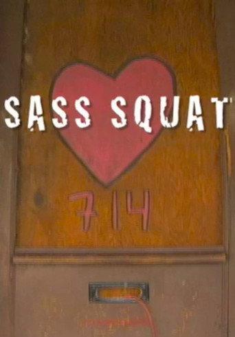 Sass Squat (2009) poster