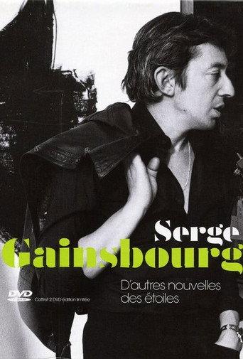 Serge Gainsbourg – D'autres nouvelles des étoiles (2005) poster