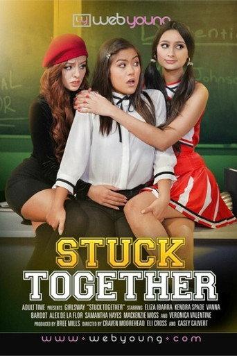 Stuck Together (2020) poster