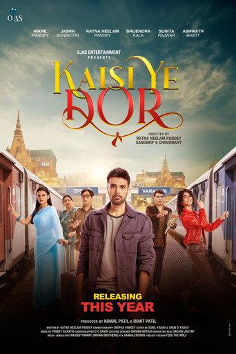 Kaisi Ye Dor (2023) poster