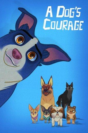A Dog's Courage (2018) poster